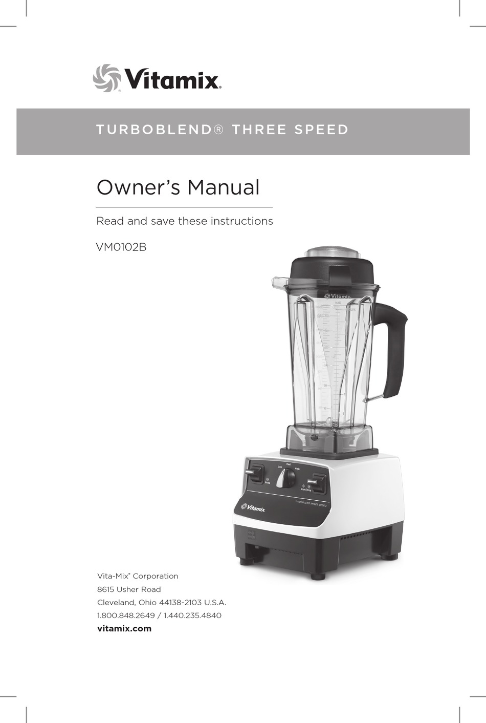 VITAMIX TURBOBLEND VM0102B OWNER