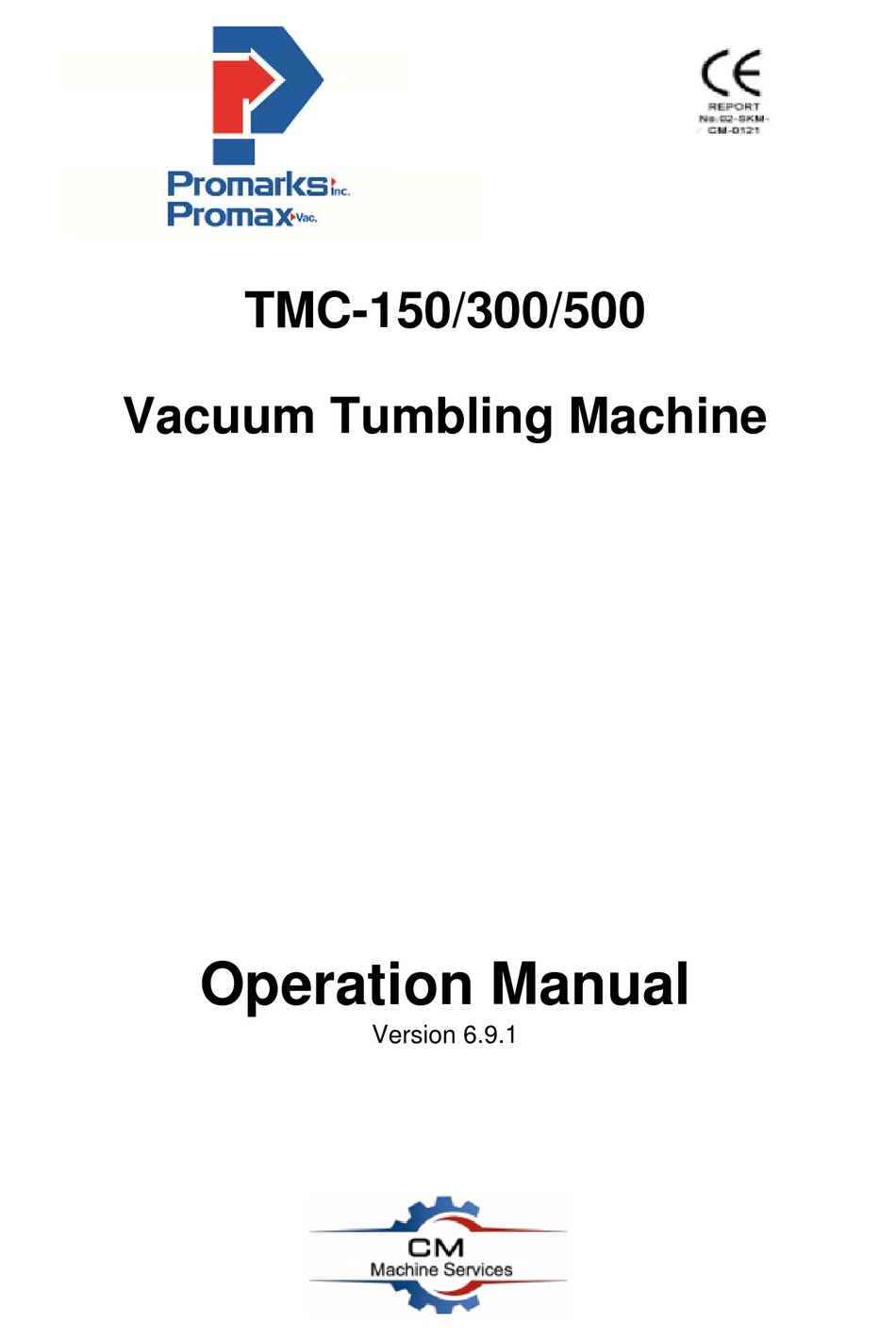 Promarks TMC-500 Vacuum Tumbler