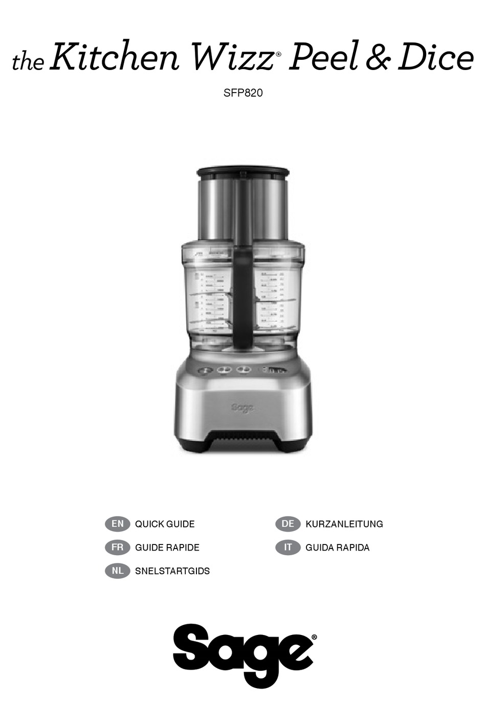 Sage Kitchen Wizz Peel \u0026 Dice SFP820 