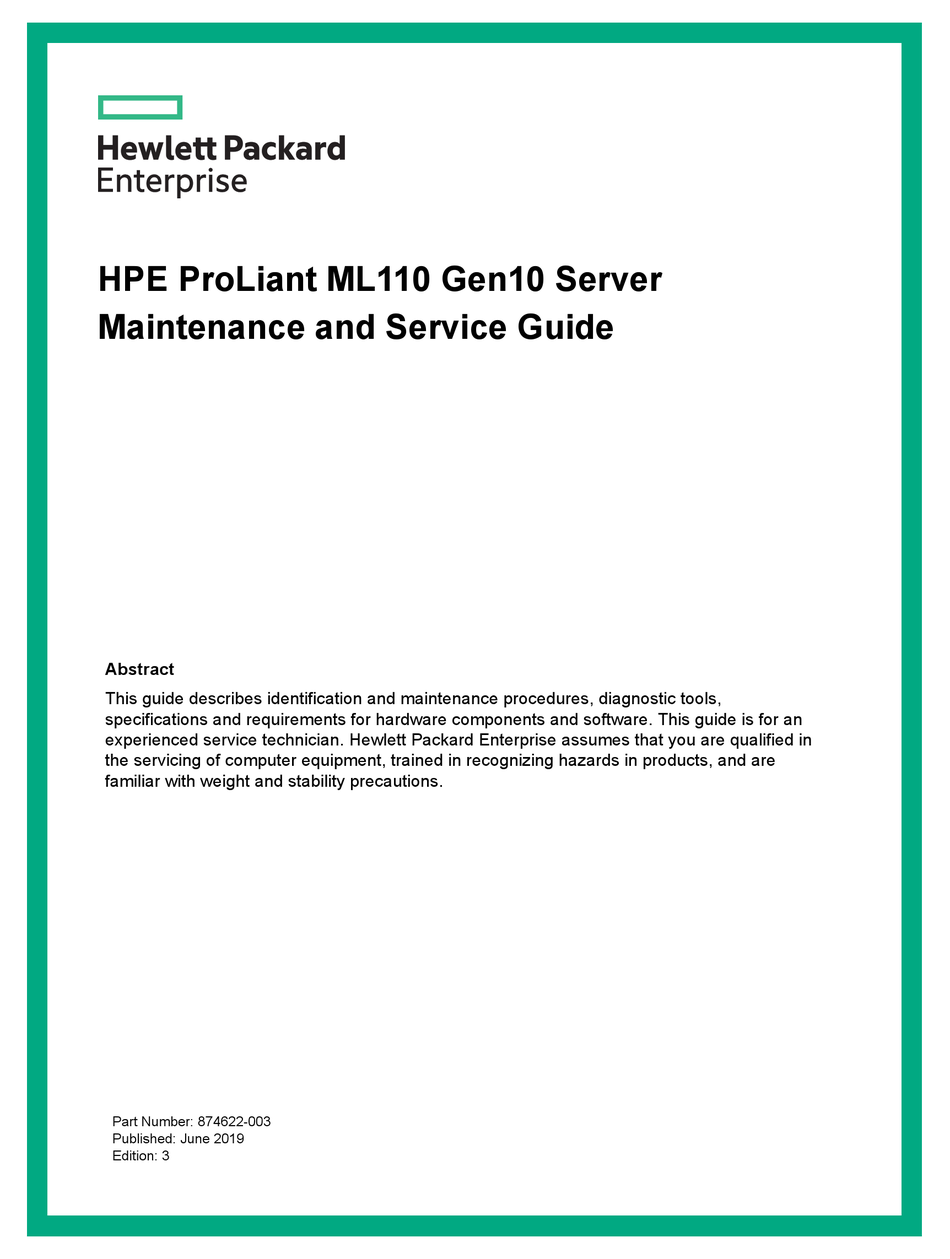 HEWLETT PACKARD ENTERPRISE HPE PROLIANT ML110 GEN10 MAINTENANCE AND ...