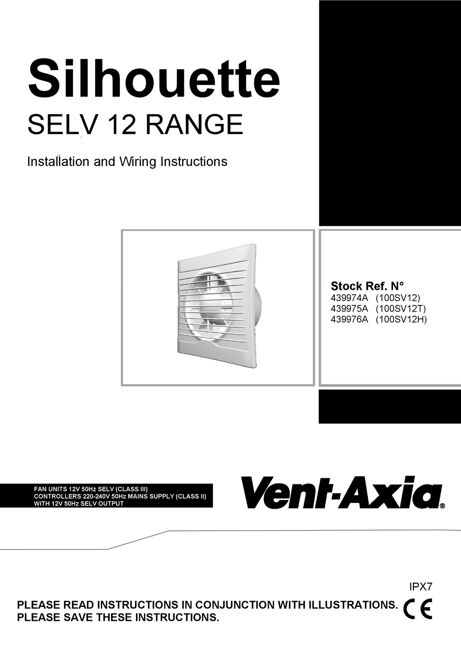 VENT-AXIA SILHOUETTE SELV 12 SERIES INSTALLATION AND WIRING