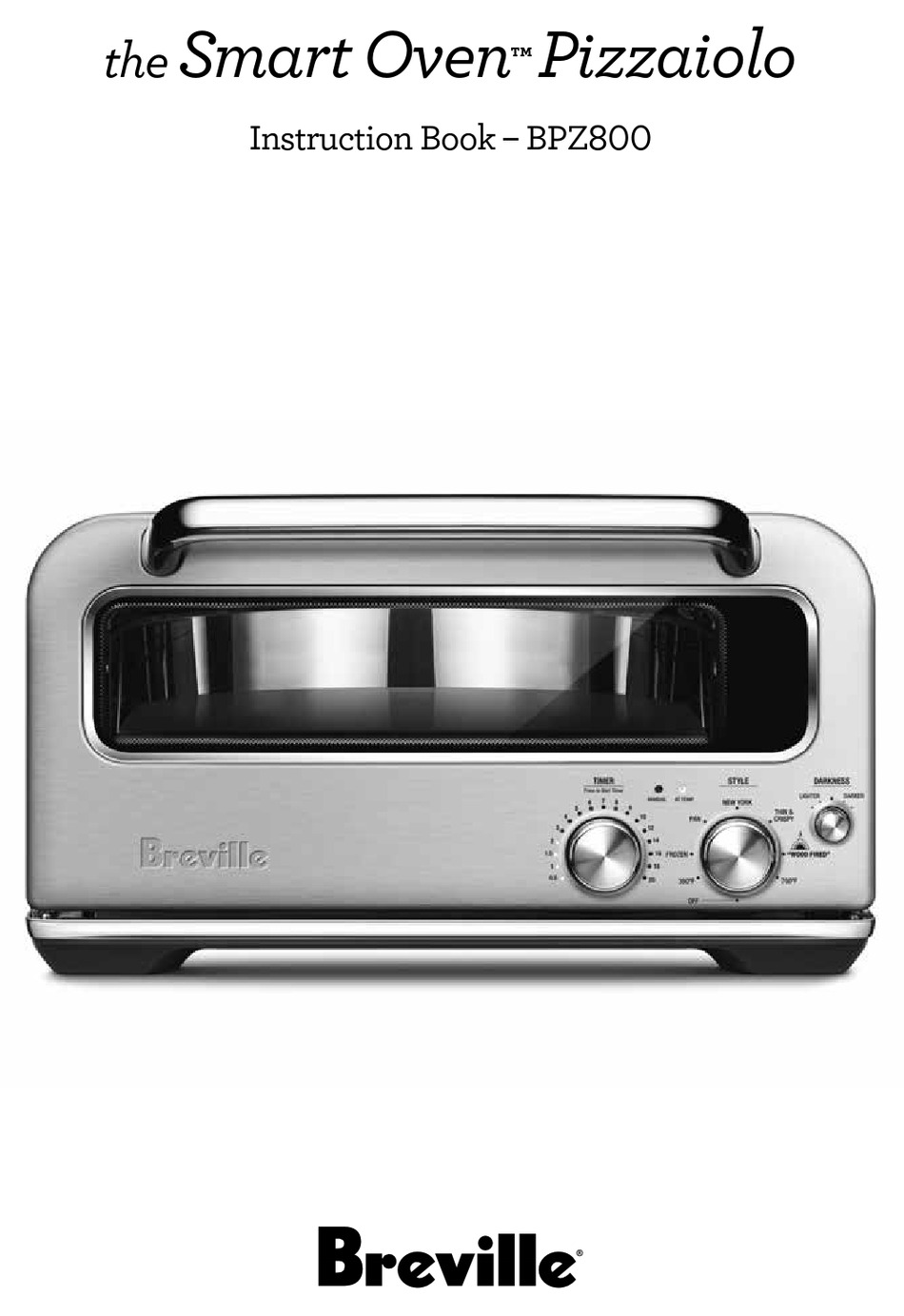 BREVILLE THE SMART OVEN PIZZAIOLO BPZ800 SERIES INSTRUCTION BOOK Pdf