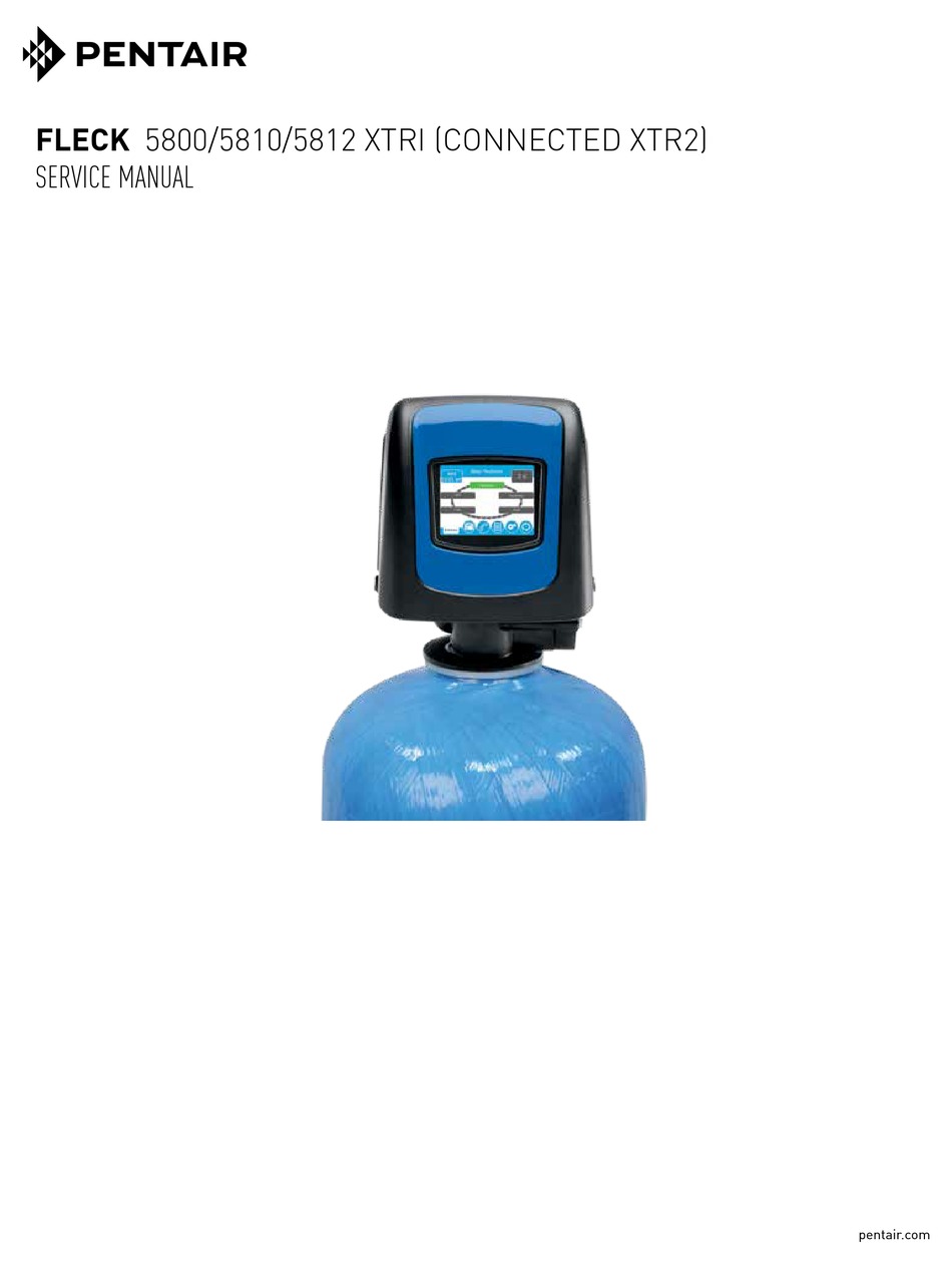 PENTAIR FLECK 5800 SERVICE MANUAL Pdf Download | ManualsLib