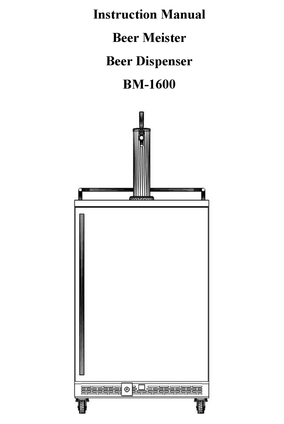 BEER MEISTER BM1600 INSTRUCTION MANUAL Pdf Download ManualsLib