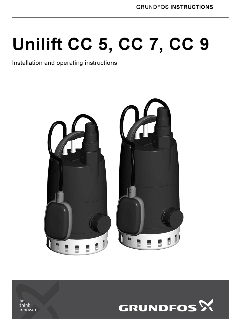 GRUNDFOS UNILIFT CC 5 INSTALLATION AND OPERATING INSTRUCTIONS MANUAL ...