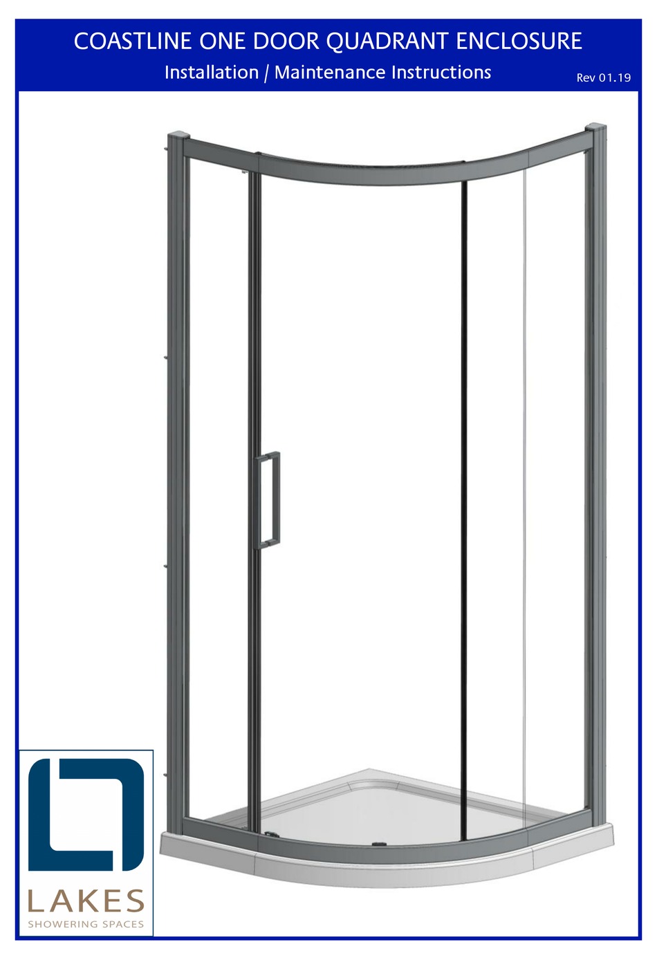 LAKES COASTLINE ONE DOOR QUADRANT ENCLOSURE INSTALLATION & MAINTENANCE