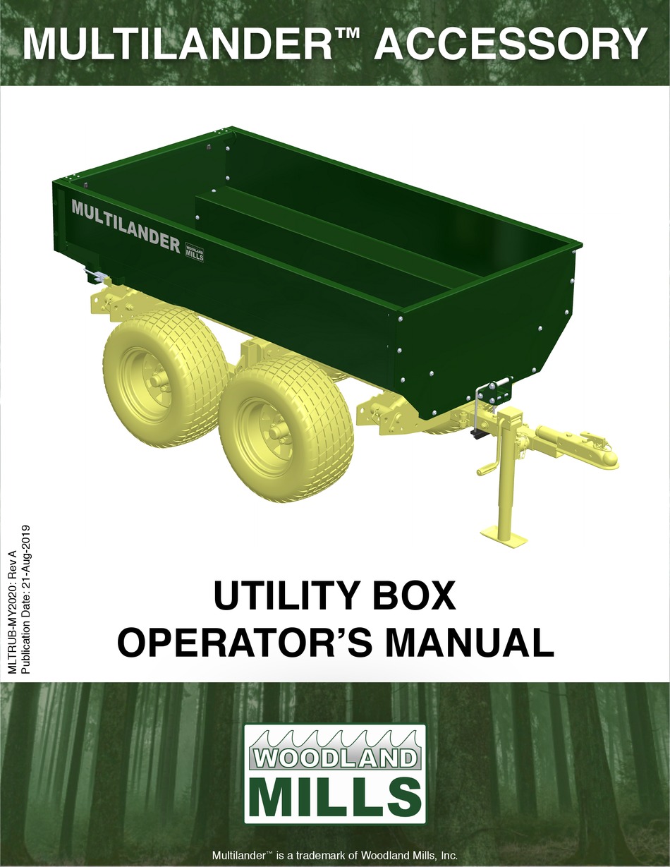 WOODLAND MILLS MULTILANDER LOGGING TRAILER WITH UTILITY BOX OPERATOR'S