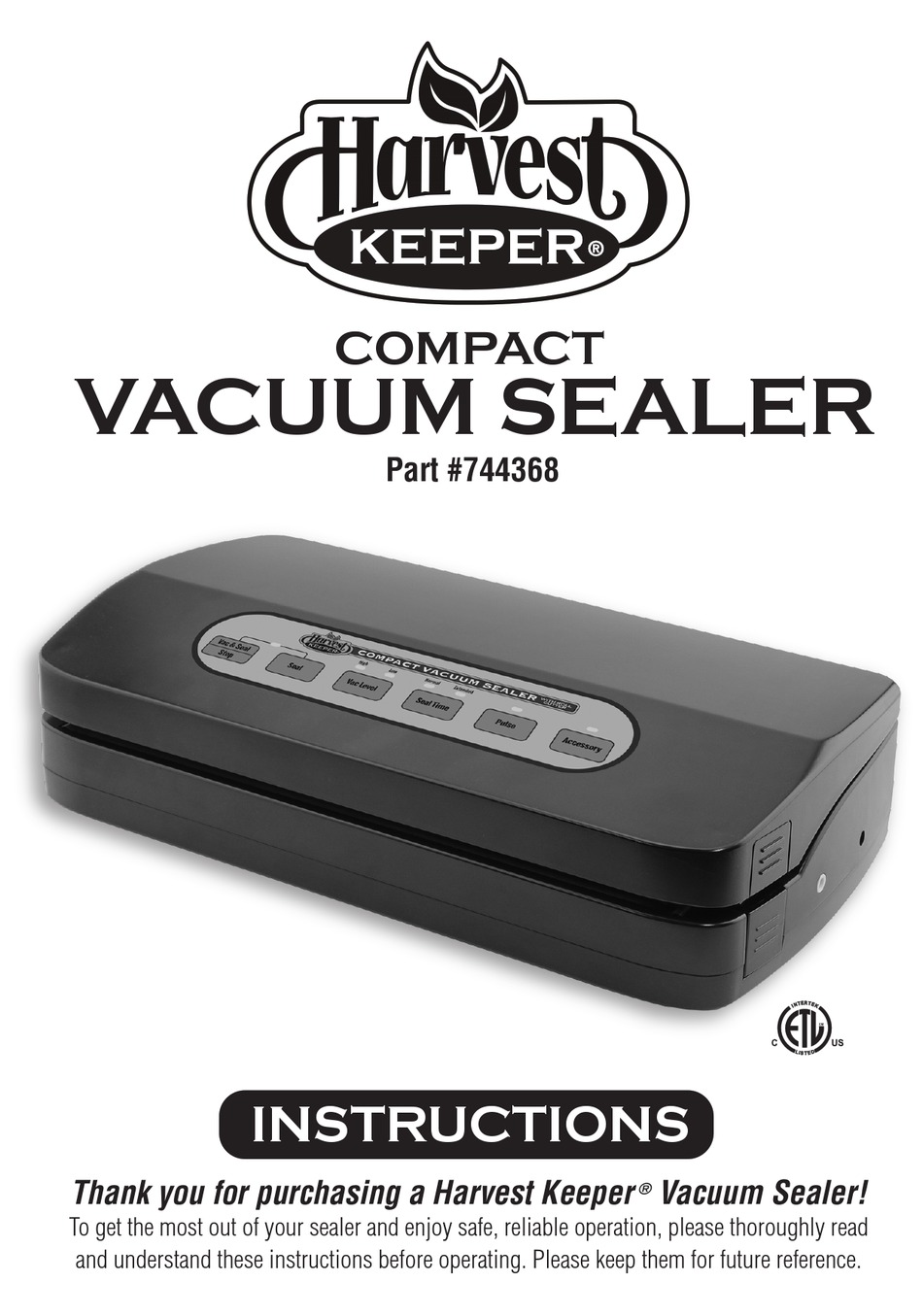 harvest keeper sealer