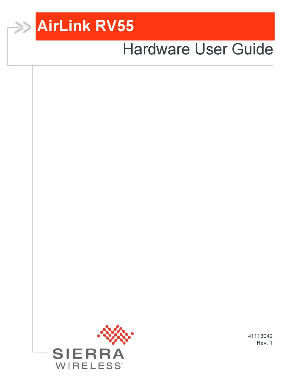 SIERRA WIRELESS AIRLINK RV55 HARDWARE USER'S MANUAL Pdf Download