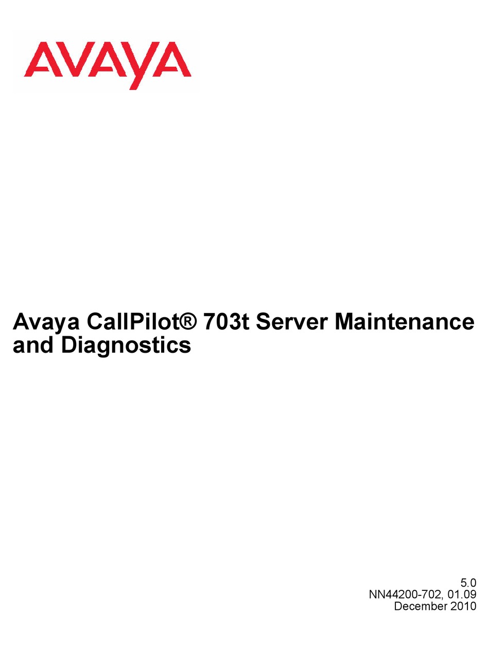 AVAYA CALLPILOT 703T MAINTENANCE AND DIAGNOSTICS Pdf Download | ManualsLib