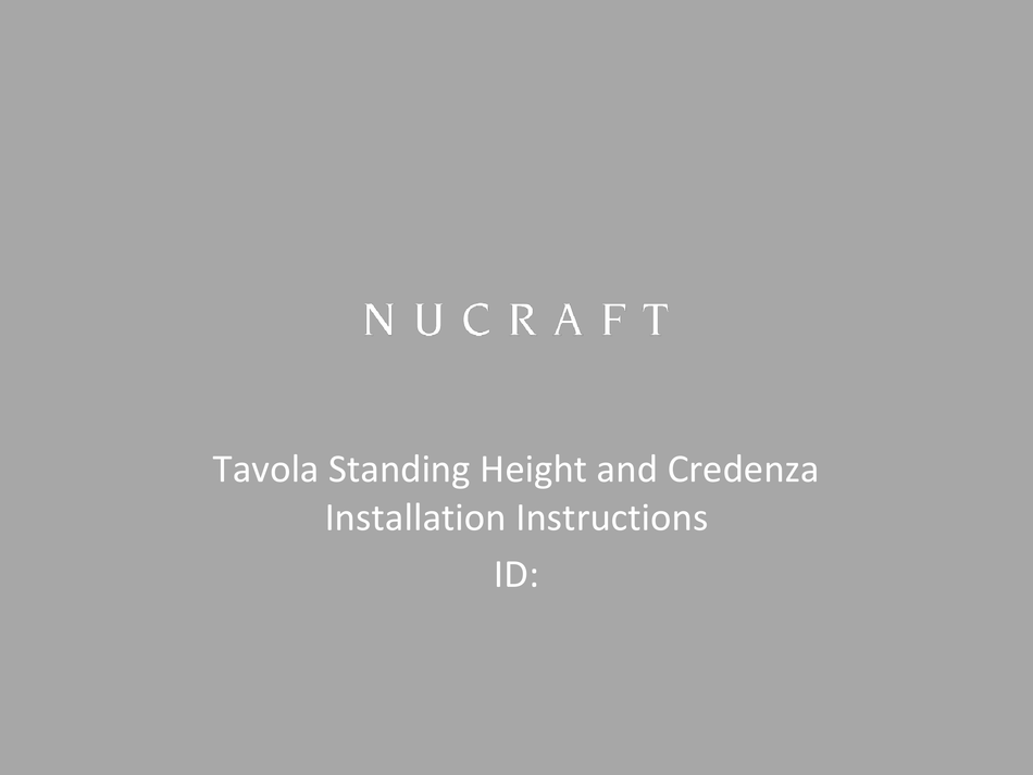 NUCRAFT TAVOLA STANDING HEIGHT INSTALLATION INSTRUCTIONS MANUAL Pdf