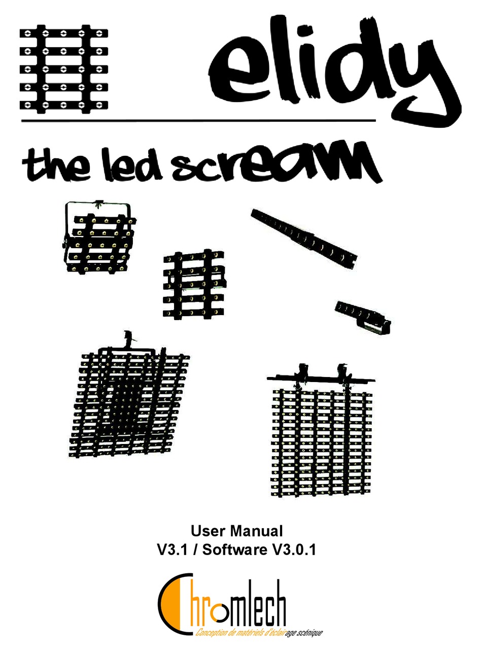 CHROMLECH ELIDY THE LED SCREAM USER MANUAL Pdf Download ManualsLib