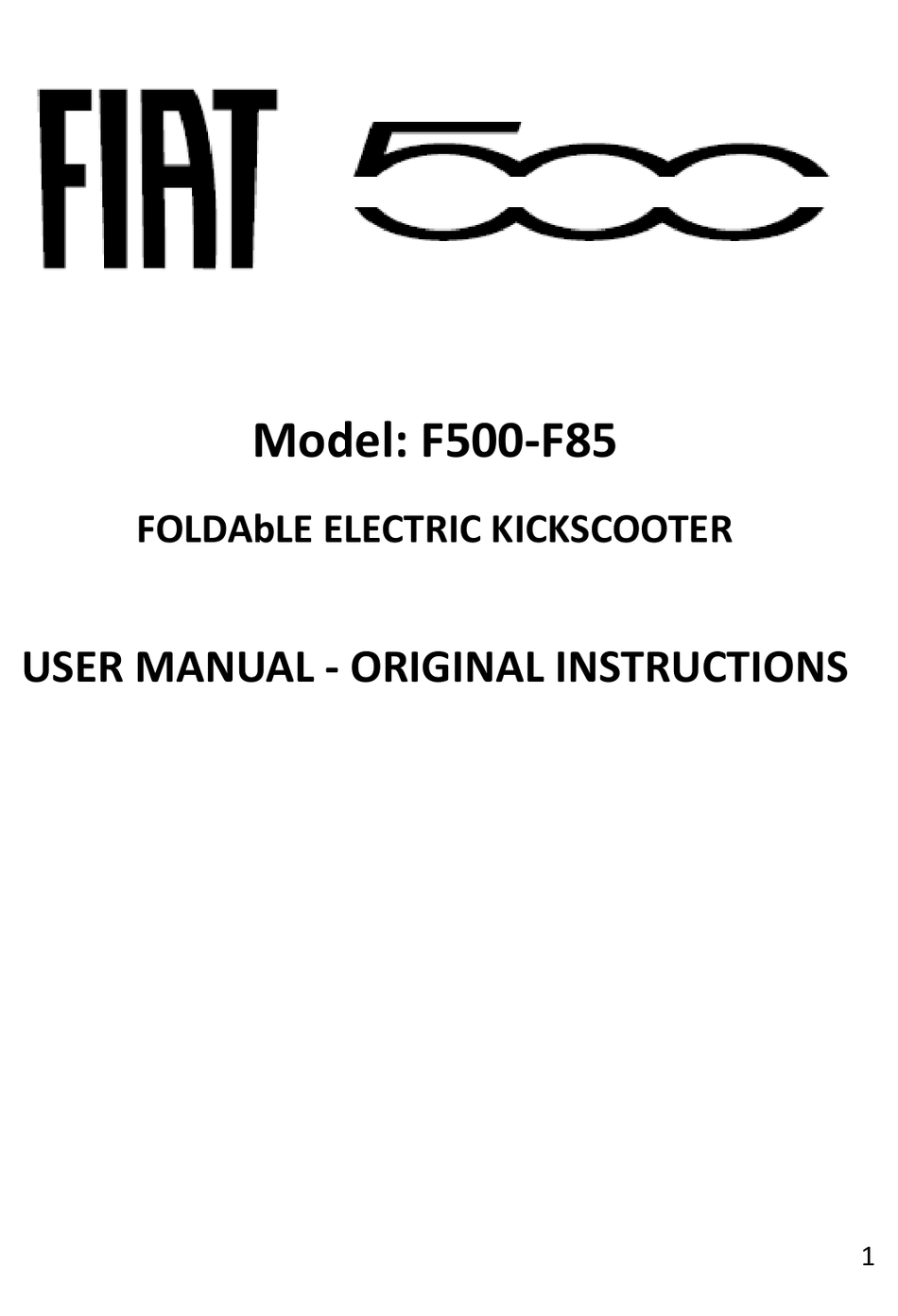 FIAT 500 SERIES USER MANUAL - ORIGINAL INSTRUCTIONS Pdf Download