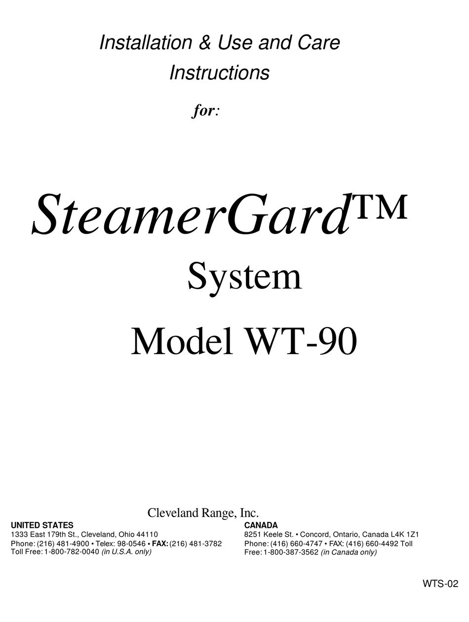 CLEVELAND STEAMERGARD SYSTEM WT90 INSTALLATION, USE AND CARE