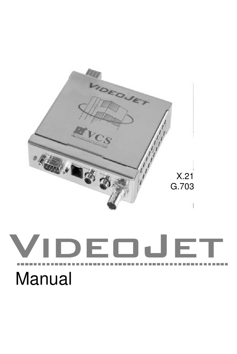 VCS VIDEOJET X.21 MANUAL Pdf Download ManualsLib