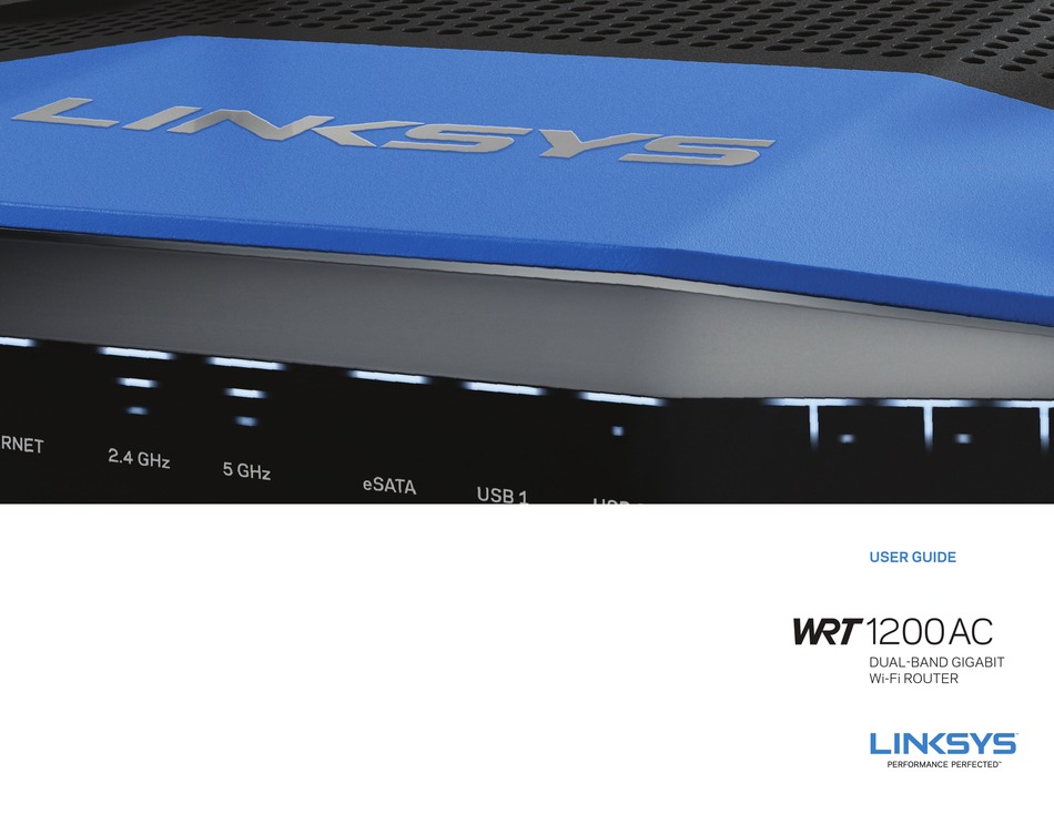 LINKSYS WRT1200AC USER MANUAL Pdf Download | ManualsLib