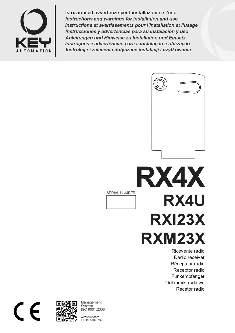 KEY AUTOMATION RX4U INSTRUCTIONS AND WARNINGS FOR INSTALLATION AND USE