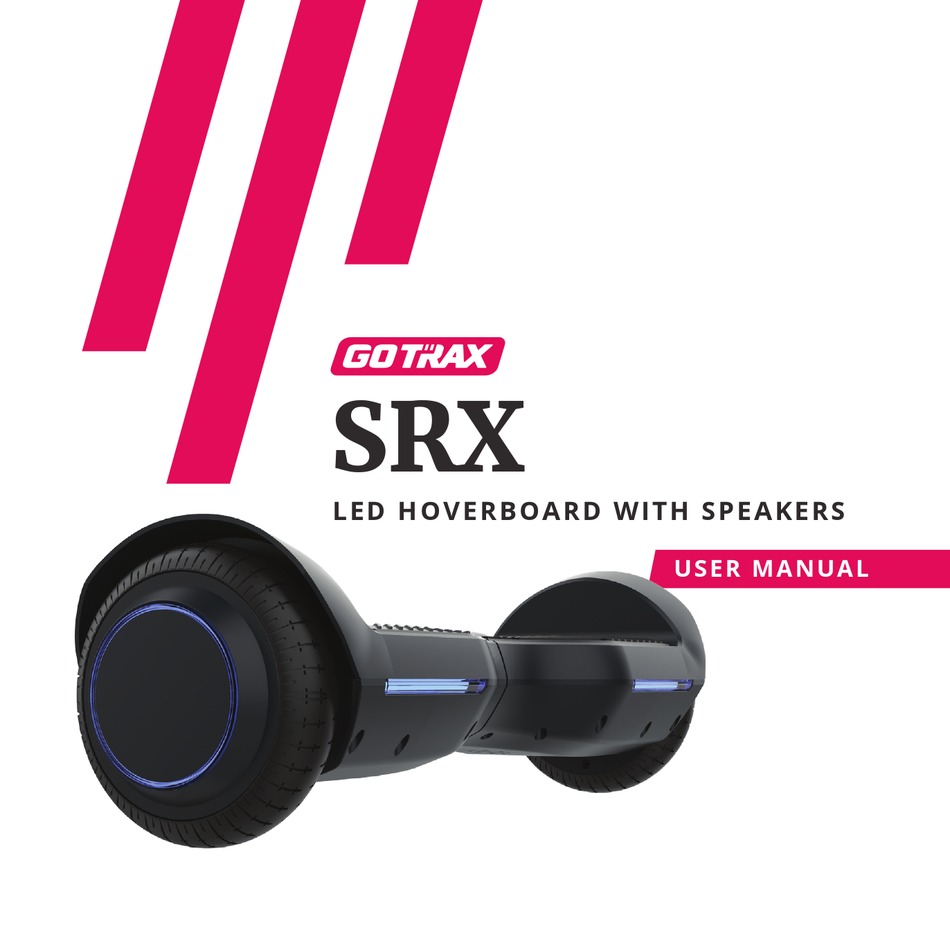 GOTRAX SRX USER MANUAL Pdf Download ManualsLib