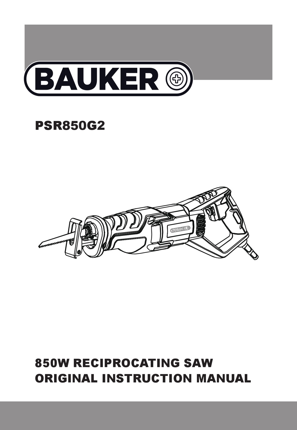 BAUKER PSR850G2 ORIGINAL INSTRUCTION MANUAL Pdf Download ManualsLib