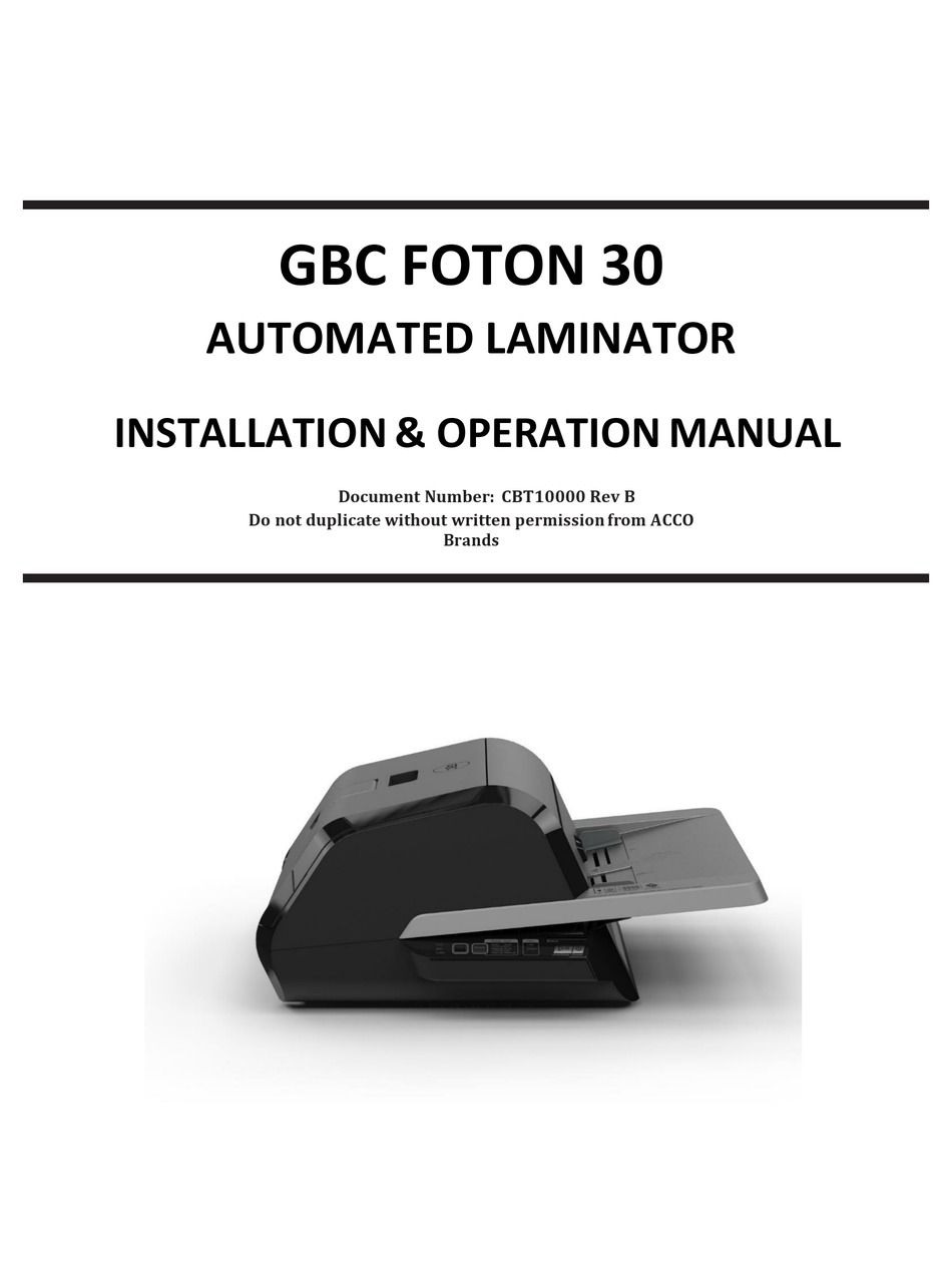 GBC FOTON 30 AUTOMATED LAMINATOR INSTALLATION & OPERATION MANUAL Pdf