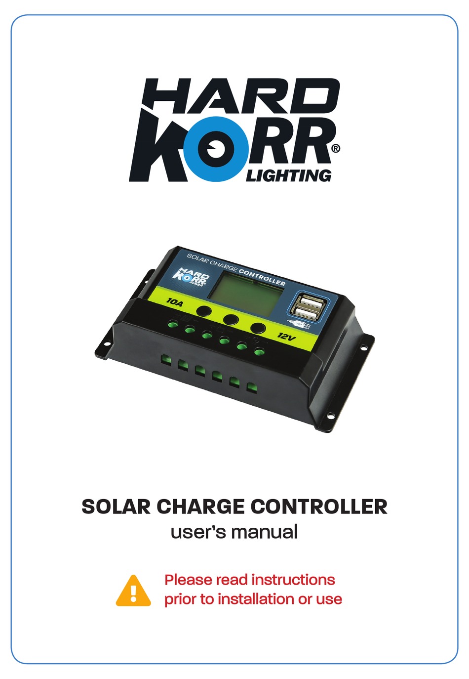 HARD KORR 10A SOLAR CHARGE CONTROLLER USER MANUAL Pdf Download | ManualsLib
