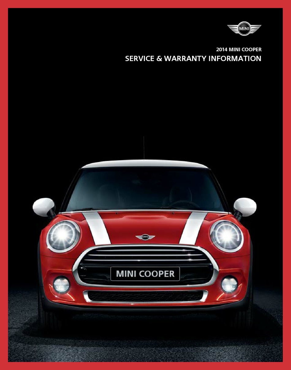 MINI COOPER 2014 INSTALLATION INSTRUCTIONS, SERVICE & WARRANTY