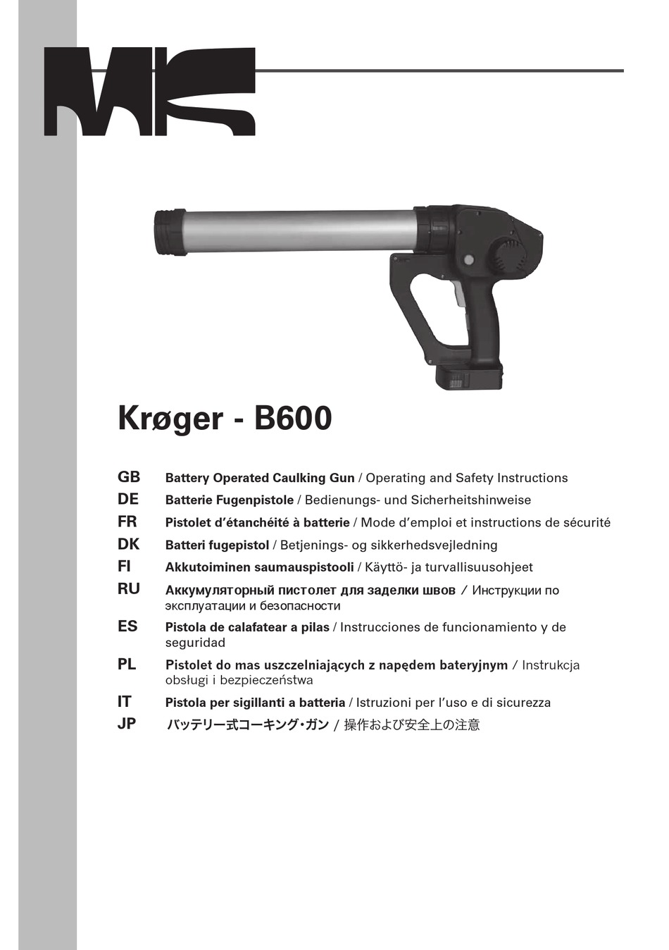 KROGER B600 OPERATING SAFETY INSTRUCTIONS MANUAL Pdf Download | ManualsLib