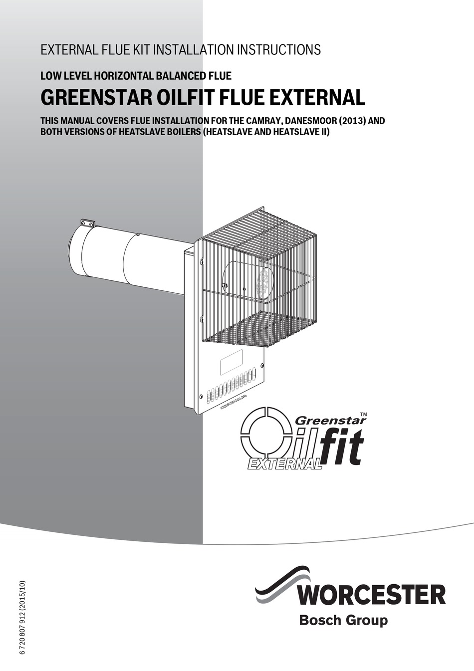 BOSCH WORCESTER GREENSTAR OILFIT EXTERNAL INSTALLATION INSTRUCTIONS