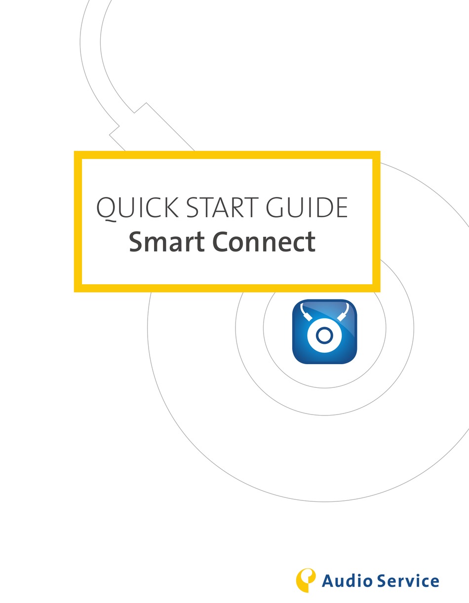 AUDIO SERVICE SMART CONNECT QUICK START MANUAL Pdf Download ManualsLib
