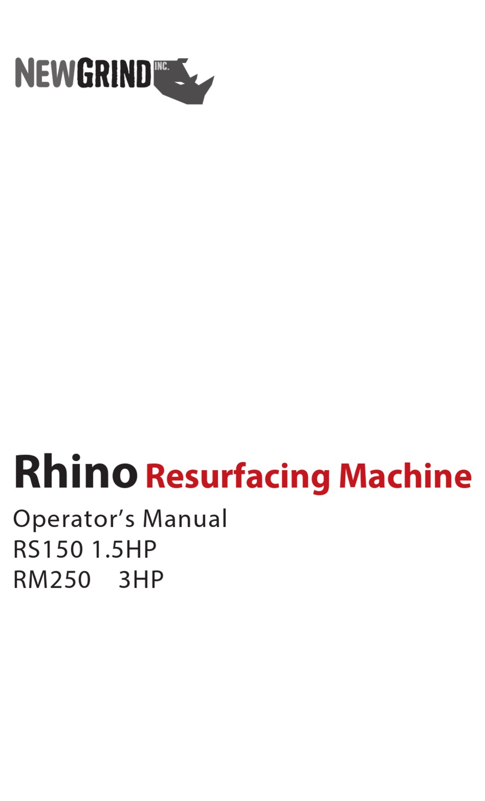 NEWGRIND RHINO RS150 OPERATOR'S MANUAL Pdf Download ManualsLib