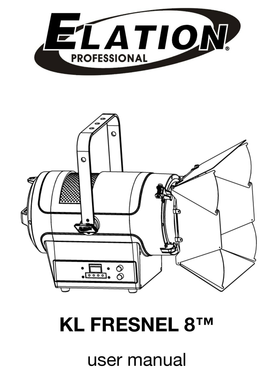 ELATION KL FRESNEL 8 USER MANUAL Pdf Download | ManualsLib