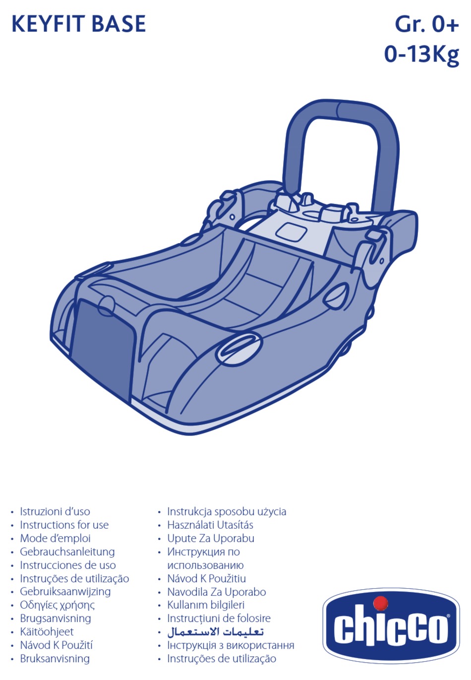 CHICCO KEYFIT BASE INSTRUCTIONS FOR USE MANUAL Pdf Download | ManualsLib