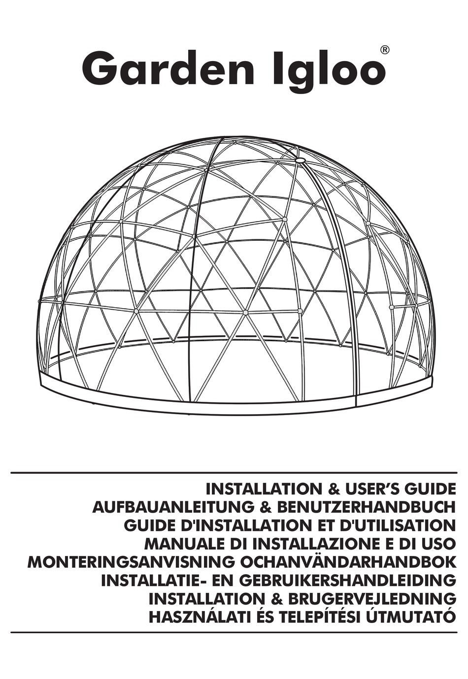 GARDEN IGLOO INSTALLATION & USER MANUAL Pdf Download ManualsLib