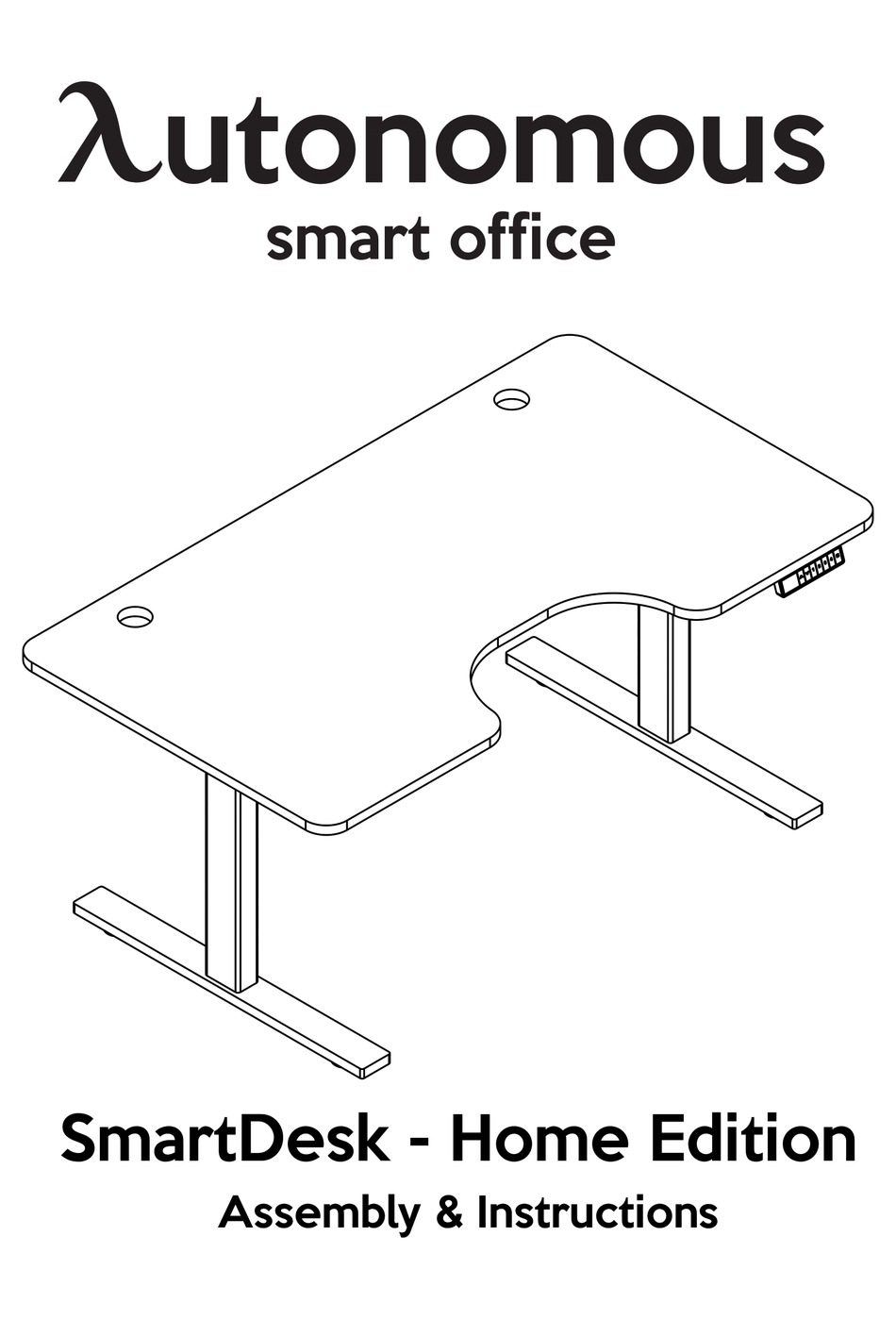 AUTONOMOUS SMARTDESK HOME EDITION ASSEMBLY INSTRUCTIONS MANUAL Pdf