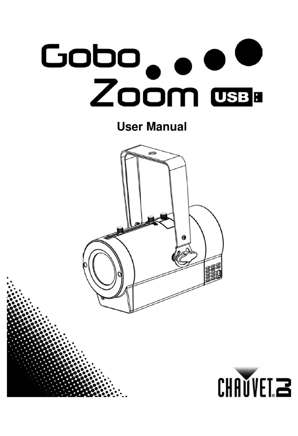 CHAUVET DJ GOBO ZOOM USB USER MANUAL Pdf Download ManualsLib