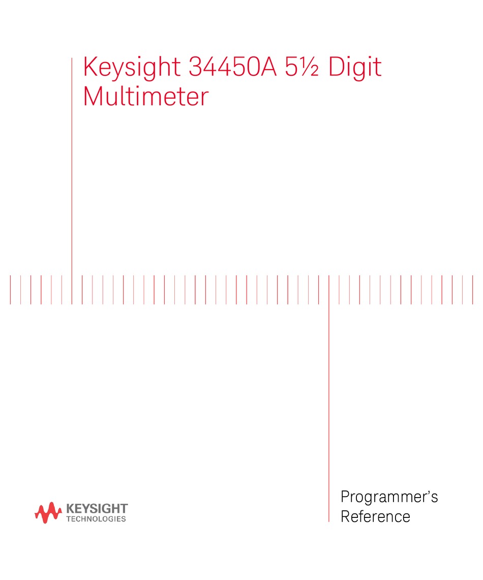 KEYSIGHT TECHNOLOGIES 34450A PROGRAMMER'S REFERENCE MANUAL Pdf Download