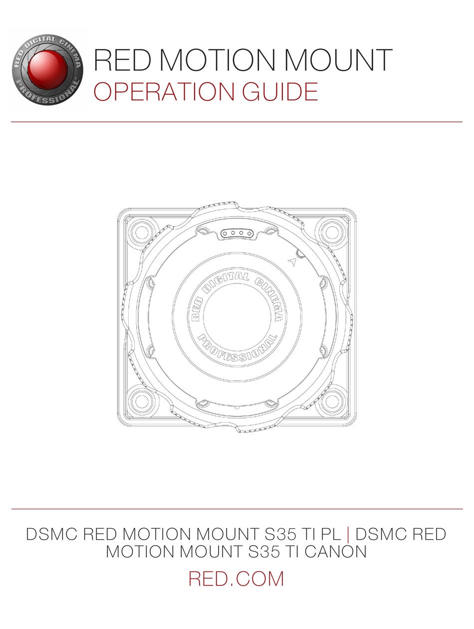RED DIGITAL CINEMA DSMC RED MOTION MOUNT S35 TI PL OPERATION MANUAL Pdf