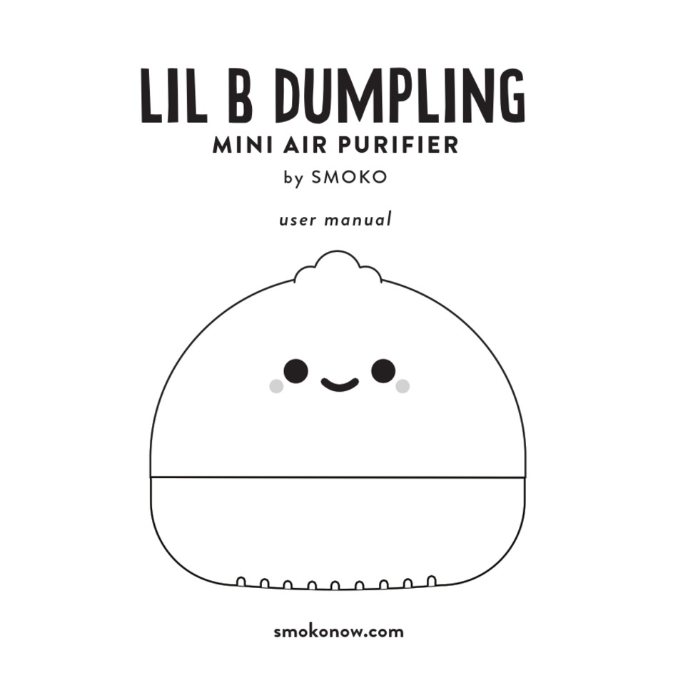 SMOKO LIL B DUMPLING USER MANUAL Pdf Download | ManualsLib