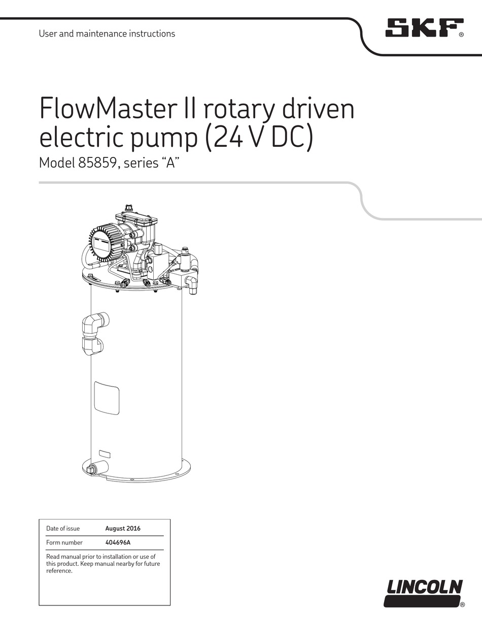 LINCOLN SKF FLOWMASTER II A SERIES USER AND MAINTENANCE INSTRUCTIONS