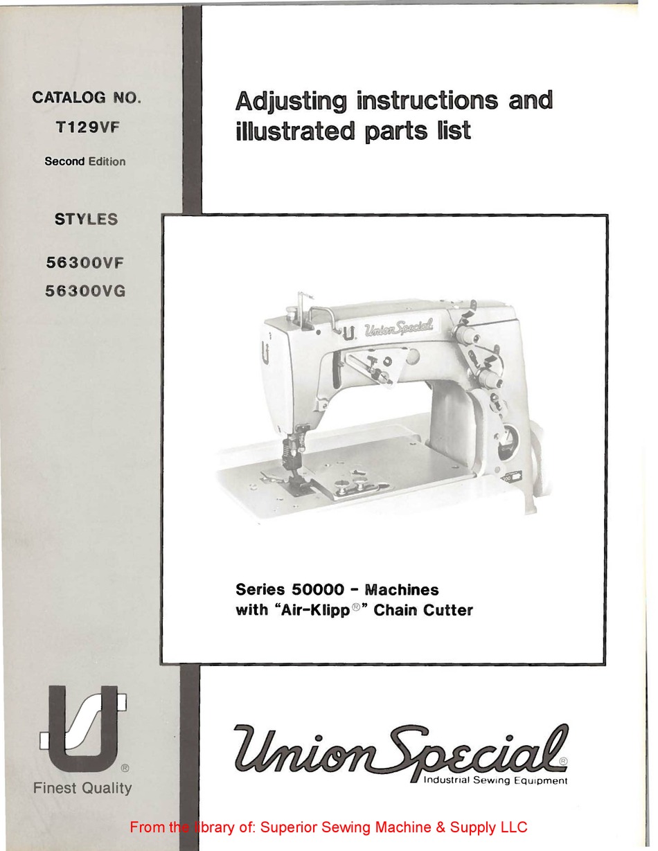 UNIONSPECIAL 50000 SERIES ADJUSTING INSTRUCTIONS AND ILLUSTRATED PARTS