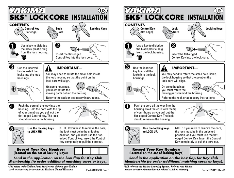 Installation/Control Key for Yakima SKS Locks Install or Remove Yakima Locks 