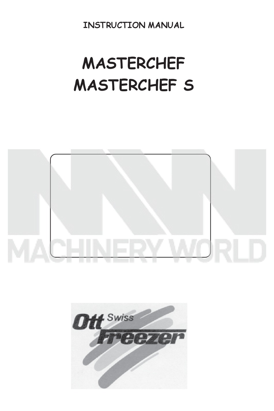 OTT FREEZER MASTERCHEF INSTRUCTION MANUAL Pdf Download ManualsLib
