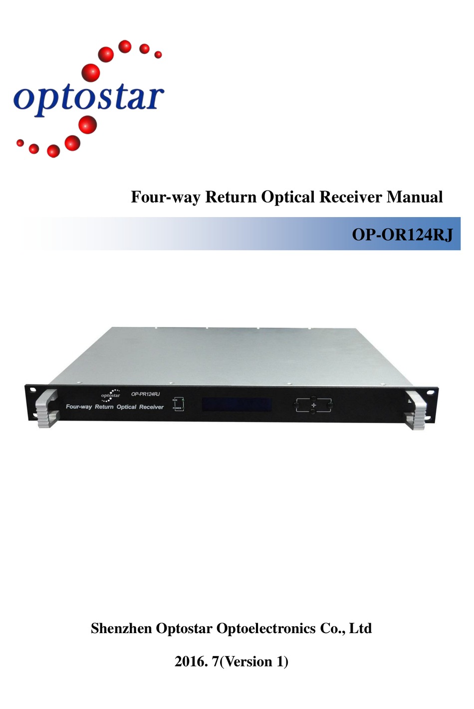 SHENZHEN OPTOSTAR OPTOELECTRONICS OPOR124RJ MANUAL Pdf Download