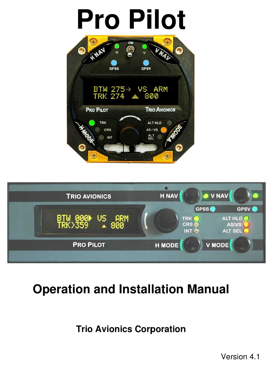 TRIO AVIONICS PRO PILOT OPERATION AND INSTALLATION MANUAL Pdf Download