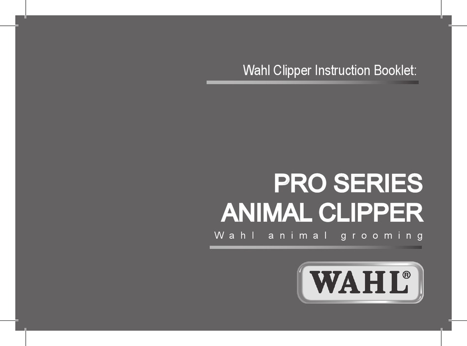 WAHL PRO SERIES INSTRUCTION BOOKLET Pdf Download ManualsLib