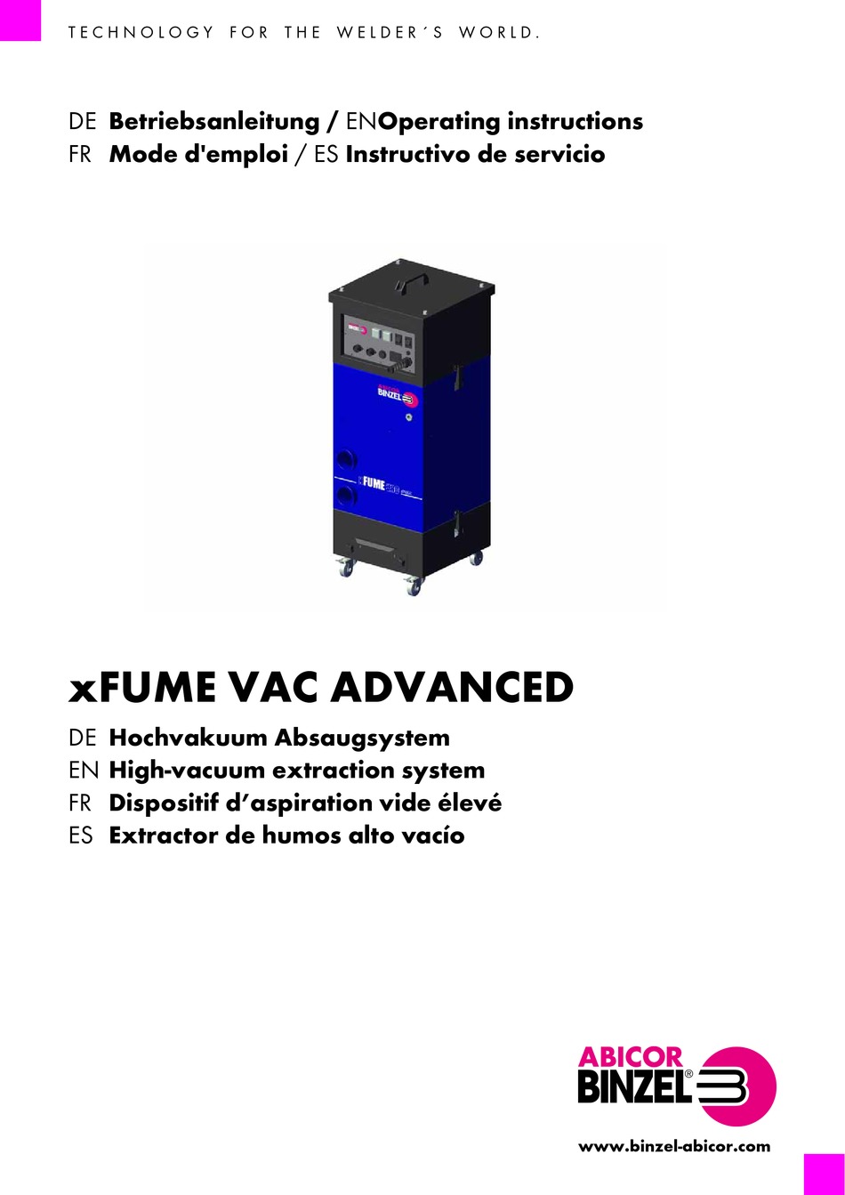 ABICOR BINZEL XFUME VAC ADVANCED OPERATING INSTRUCTIONS MANUAL Pdf