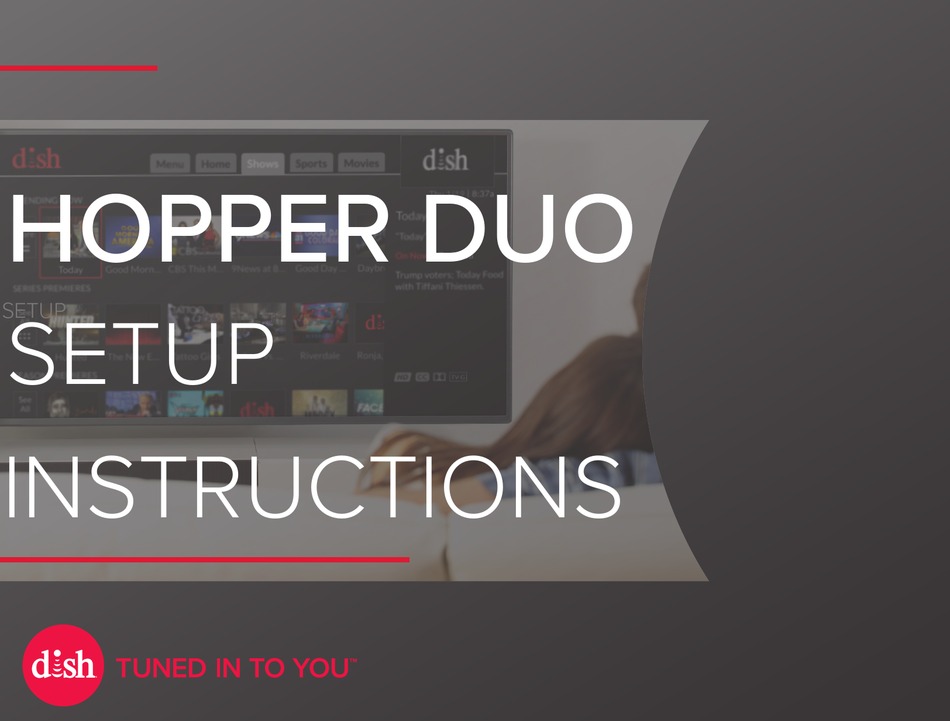 Dish Network Hopper Duo Setup Instructions Pdf Download Manualslib