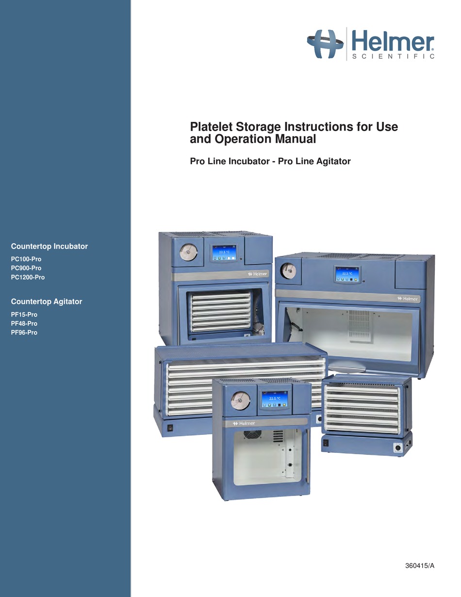 HELMER SCIENTIFIC PF15PRO INSTRUCTIONS FOR USE AND OPERATION MANUAL