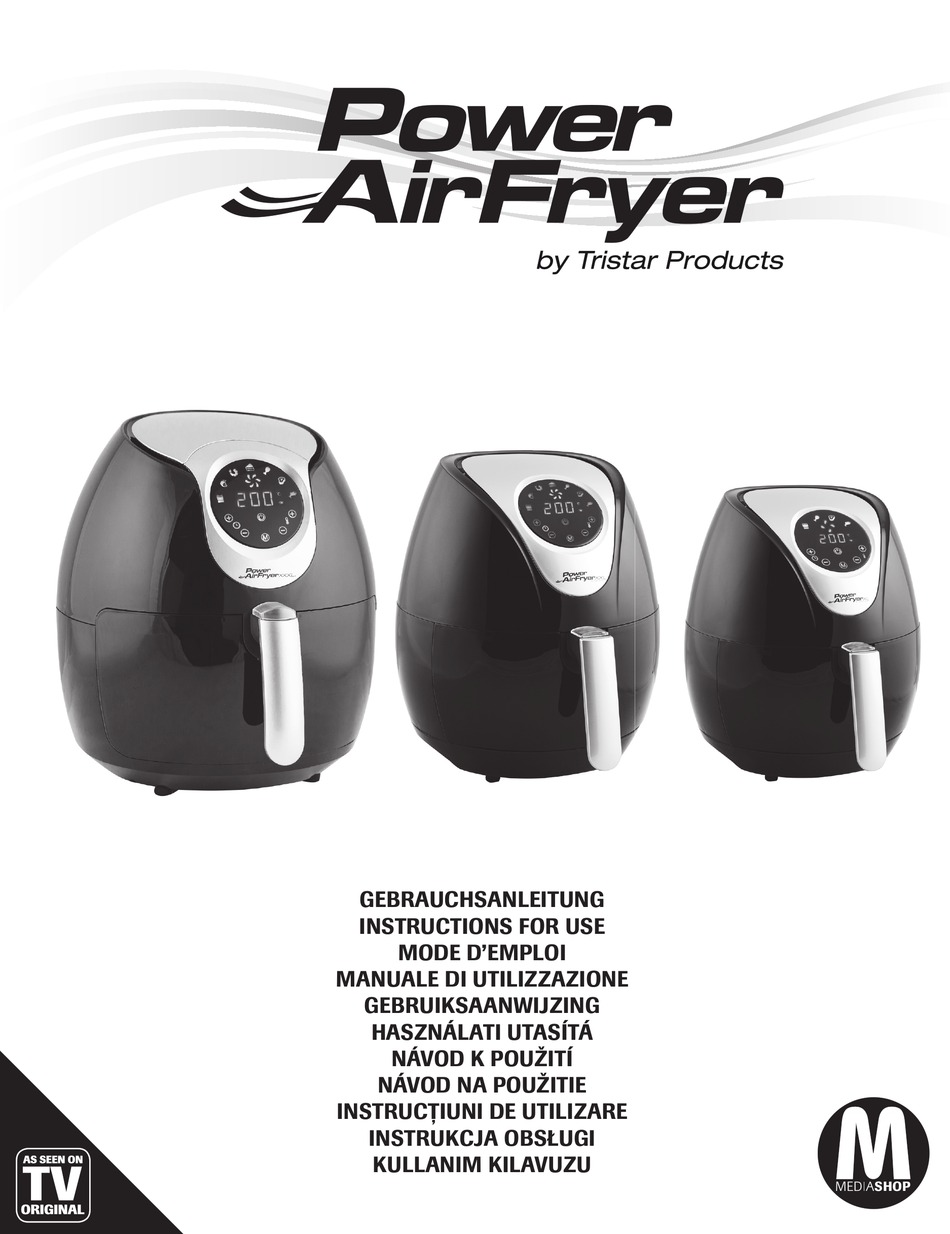 TRISTAR PRODUCTS POWER AIRFRYER SERIES INSTRUCTIONS FOR USE MANUAL Pdf