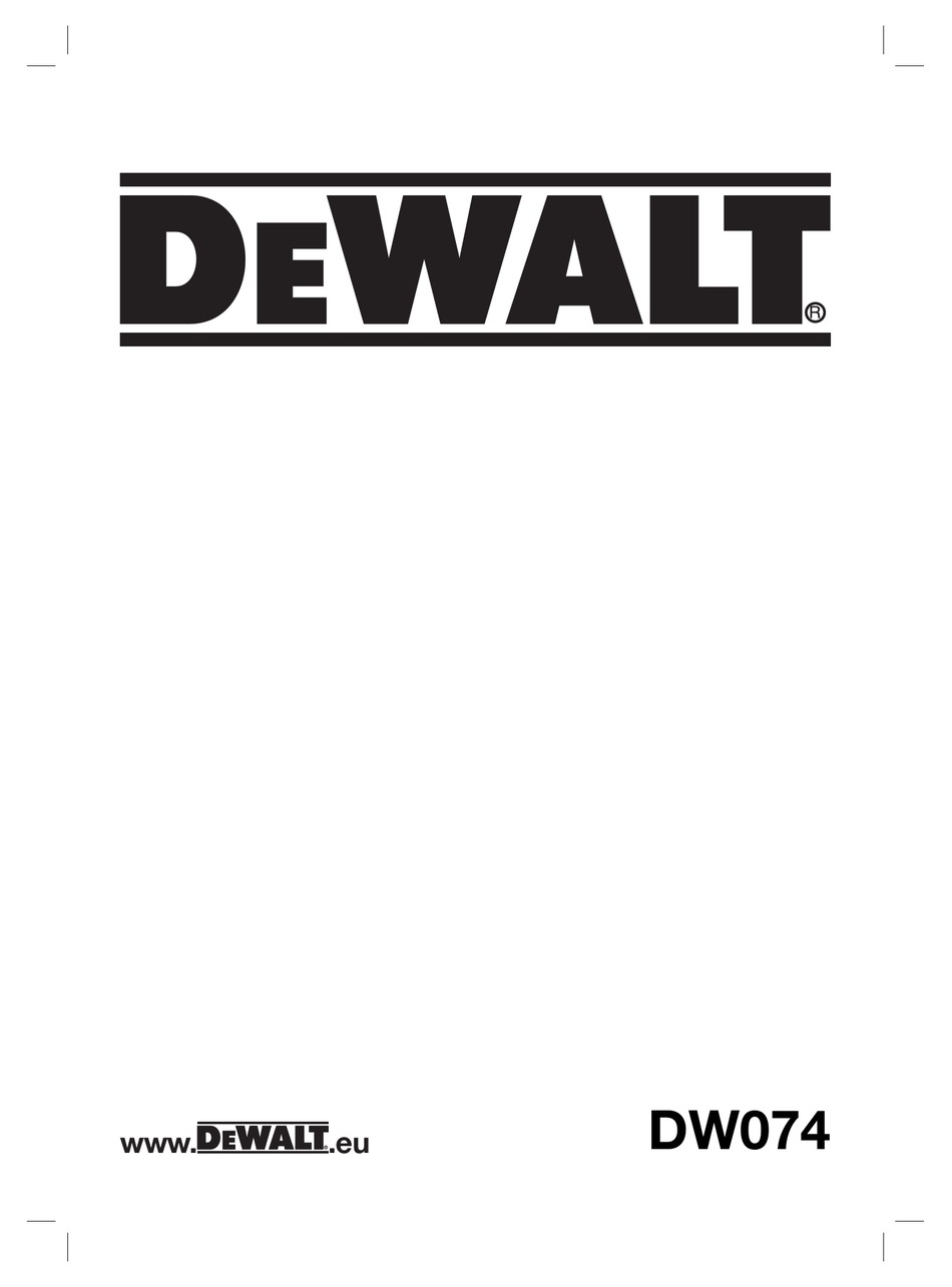 DEWALT DW074 INSTRUCTIONS MANUAL Pdf Download | ManualsLib